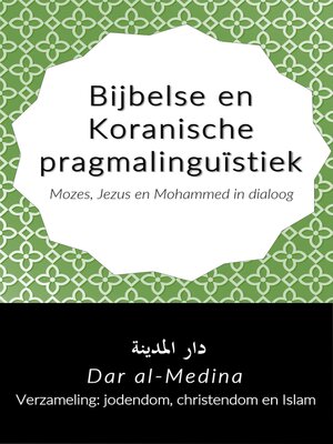 cover image of Bijbelse en Koranische pragmalinguïstiek